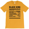 black king nutrition facts T-Shirt