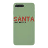 santa i'm a big fun iPhone 7 Plus Case