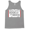 never judge a book by its movie Tank Top