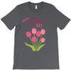 mothers days T-Shirt
