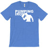 pump gym training bodybuilding workout keepfit weightlifting T-Shirt