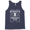 redneck drinking team funny party Tank Top