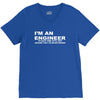 i'm an engineer to save time let's just assume that i'm never wrong V-Neck Tee