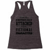 i am too emotionally attached to fictional characters Racerback Tank