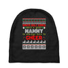 santa only comes once a year nanny is always here to cheer Baby Beanies