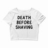 death before shaving Crop Top