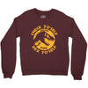 check yo'self before you rex yo'self Crewneck Sweatshirt
