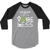vegan for the voiceless 3/4 Sleeve Shirt