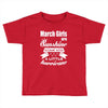 March Girls Are Sunshine Mixed With A Little Hurricane Toddler T-shirt