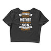 Super Cool Mother Of A Freaking Awesome Son Crop Top