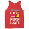 Forget Glass Slippers This Princess Wears Fire Boots Tank Top