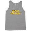 gold digger Tank Top