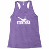 stuntman funny movie present new Racerback Tank