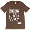 nerdy in a good way 2 T-Shirt
