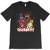 five nights at freddy's celebrate! T-Shirt