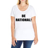be rational (2) Ladies Curvy T-Shirt