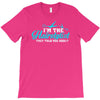 i'm the hairstylist T-Shirt