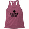 orgasm donor t shirt funny t shirt cool tshirt shirt geek tee shirt 80 Racerback Tank