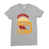drink beer fuck fear Ladies Fitted T-Shirt