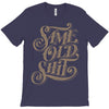 same old shit i T-Shirt