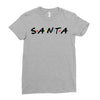 santa of the friends parody Ladies Fitted T-Shirt