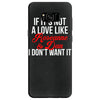if it's not a love like roseanne &amp; dan i don't want it Samsung Galaxy S8