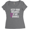 keep your rosaries off my ovaries Women's Triblend Scoop T-shirt