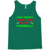 imake horrible since puns but only periodicaly Tank Top
