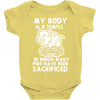 my body is a temple in which a lot of pigs have been sacificed Baby Onesie