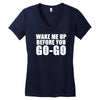 wake me up Women's V-Neck T-Shirt
