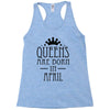 queens are born in april (2) Racerback Tank