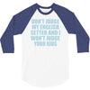 dont judge my english setter 3/4 Sleeve Shirt