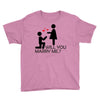 will you love me Youth Tee