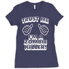 trust me i'm a zombie killer Ladies Fitted T-Shirt
