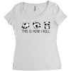 This Is How I Roll Women's Triblend Scoop T-shirt