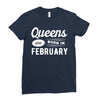 Queens are Born in February Ladies Fitted T-Shirt