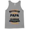 Super Cool Papa Of A Freaking Awesome Grandson Tank Top