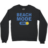 beach mode on Crewneck Sweatshirt