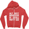 best behavior girls Zipper Hoodie