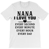 I Love You Nana T-Shirt