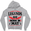 Legends Are Born In May Zipper Hoodie