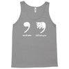 apostrophe catastrophe Tank Top
