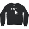 Copy Paste Matching Crewneck Sweatshirt