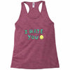 I HATE YOU Racerback Tank