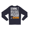 Strong Independent Motivated Gemini Long Sleeve Shirts