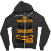 My Daughter Super Awesome Dad Zipper Hoodie