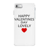 happy valentine day lovely iPhone 7 Case