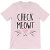 CHECK MEOWT CAT T-Shirt