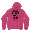Still Plays With Cars Carpe Viam Unisex Hoodie