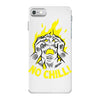 no chill! iPhone 7 Case